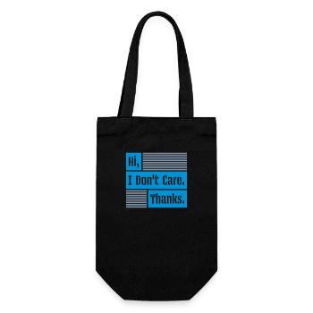 Hi I dont care - Geschenkbeutel für Flaschen - Schwarz - Vorne