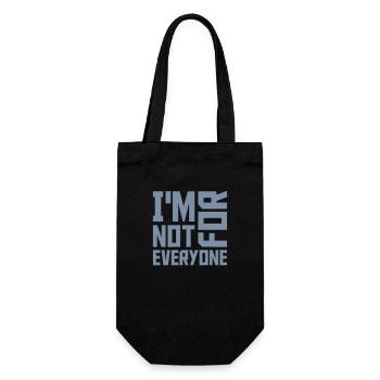 Im not for everyone - Gift Bag for Bottles - black - Front