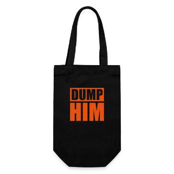 dump him Zitat Logo - Geschenkbeutel für Flaschen - Schwarz - Vorne