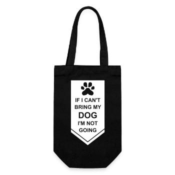 bring my dog quote - Gift Bag for Bottles - black - Front