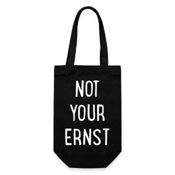Not your Ernst - Geschenkbeutel für Flaschen - Schwarz - Vorne