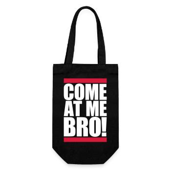 come at me bro - Geschenkbeutel für Flaschen - Schwarz - Vorne