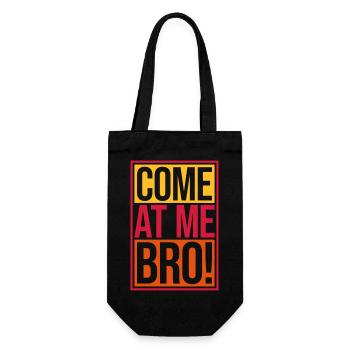 come at me bro - Geschenkbeutel für Flaschen - Schwarz - Vorne