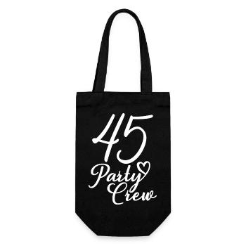 45 Party Crew 45. Geburtstag 45 Jahre alt - Geschenkbeutel für Flaschen - Schwarz - Vorne