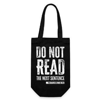 Cool Saying: Do Not Read - Funny Design - Gift Bag for Bottles - black - Front