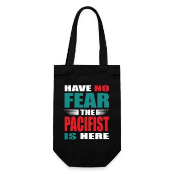Have no Fear the Pacifist is here Outfit - Gift Bag for Bottles - black - Front