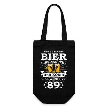 Reicht mir das Bier ihr Narren der König wird 89 - Geschenkbeutel für Flaschen - Schwarz - Vorne