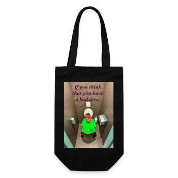 If you think that you have a bad day.. - Gift Bag for Bottles - black - Front