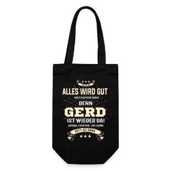 Alles wird gut denn Gerd Ist da Outfit - Geschenkbeutel für Flaschen - Schwarz - Vorne
