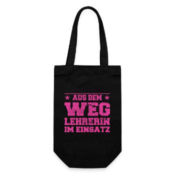 Aus dem Weg Lehrerin im Einsatz Design - Geschenkbeutel für Flaschen - Schwarz - Vorne