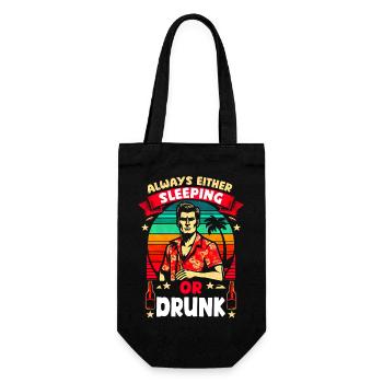 Always Sleeping or Drunk Funny Vintage Vibes - Gift Bag for Bottles - black - Front