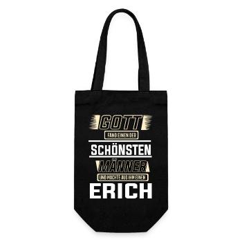 Erich der schönste Mann von Gott geformt Design - Geschenkbeutel für Flaschen - Schwarz - Vorne