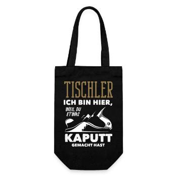 Tischler Weil Du Etwas Kaputt Hast - Geschenkbeutel für Flaschen - Schwarz - Vorne
