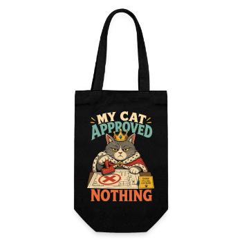 My Cat Approved Nothing – Katzen-Spruch - Geschenkbeutel für Flaschen - Schwarz - Vorne
