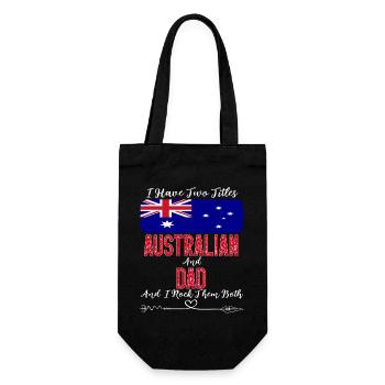 I Have Two Titles Australian and Dad Australia - Geschenkbeutel für Flaschen - Schwarz - Vorne