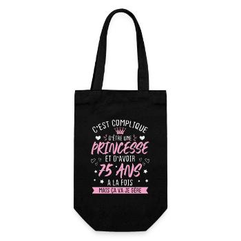 Une princesse et d'avoir 75 ans, Cadeau 75 ans - Sac à bouteille - noir - Devant