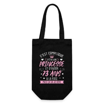 Une princesse et d'avoir 73 ans, Cadeau 73 ans - Sac à bouteille - noir - Devant