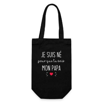 Je suis né pour que tu sois mon papa - Sac à bouteille - noir - Devant