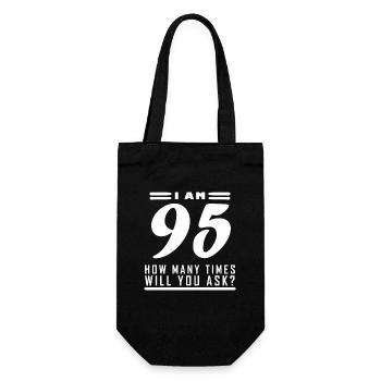 I am 95 – 95th birthday gift - Gift Bag for Bottles - black - Front