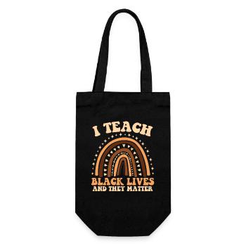 I teach the lives of blacks and they - Gift Bag for Bottles - black - Front