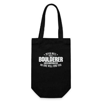 Never Mess with a Boulderer Hobby Klettern - Geschenkbeutel für Flaschen - Schwarz - Vorne