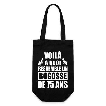 bogosse de 75 ans / humour anniversaire 75 ans - Sac à bouteille - noir - Devant