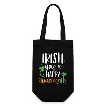 Irish You A Happy Juneteenth Holiday Green - Gift Bag for Bottles - black - Front