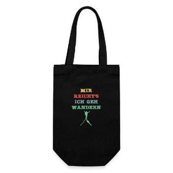 Mir reicht´s, ich geh wandern! - Geschenkbeutel für Flaschen - Schwarz - Vorne