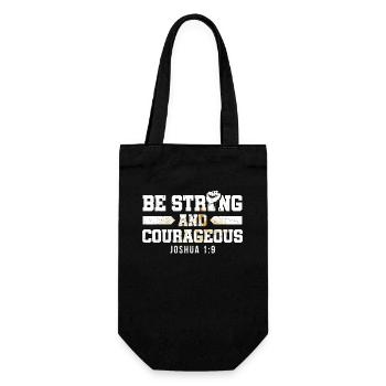 Be Strong and Courageous Bible Believe Jesus Christ - Gift Bag for Bottles - black - Front