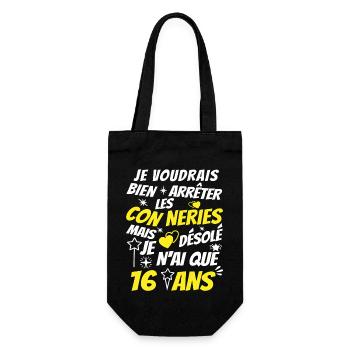 connerie 16 ans / idée cadeau ado / 16 ans - Sac à bouteille - noir - Devant