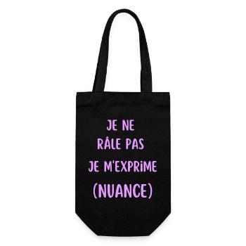Je ne râle pas je m'exprime - Sac à bouteille - noir - Devant
