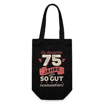 Es dauerte 75 jahre um so gut auszusehen - Geschenkbeutel für Flaschen - Schwarz - Vorne