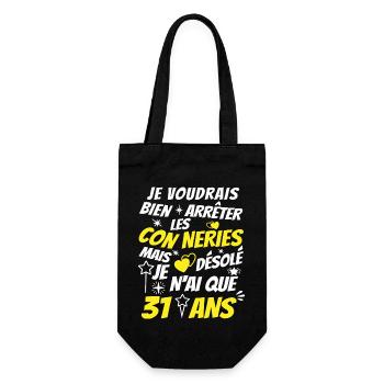 conneries 31 ans / cadeau anniversaire 31 ans - Sac à bouteille - noir - Devant