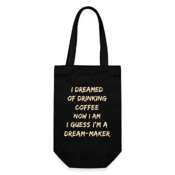 Dream-Maker Coffee Quote - Gift Bag for Bottles - black - Front