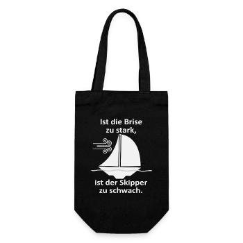 Skipper Spruch: Brise zu stark - Geschenkbeutel für Flaschen - Schwarz - Vorne