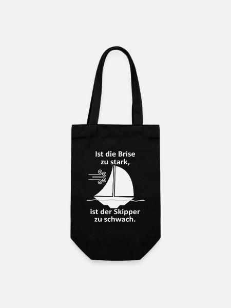 Skipper Spruch: Brise zu stark - Geschenkbeutel für Flaschen - Schwarz