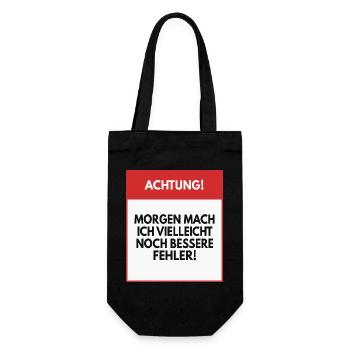 Morgen mache ich vielleicht bessere Fehler - Geschenkbeutel für Flaschen - Schwarz - Vorne