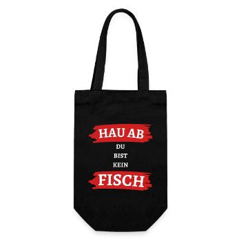 Hau ab Du bist kein Fisch Angler Angeln Angel - Geschenkbeutel für Flaschen - Schwarz - Vorne