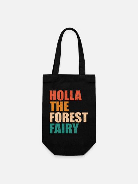 HOLLA THE FOREST FAIRY-Holla die Waldfee Denglisch - Geschenkbeutel für Flaschen - Schwarz
