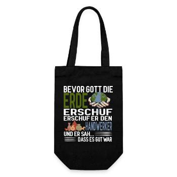 Bevor Gott die Erde erschuf erschuf er Handwerker - Geschenkbeutel für Flaschen - Schwarz - Vorne