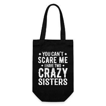 you can't scare me i have two crazy sisters - Sac à bouteille - noir - Devant