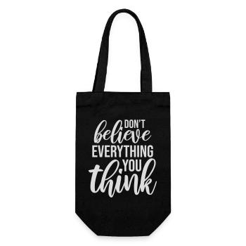 Don't Believe Everything You Think Saying Wisdom - Gift Bag for Bottles - black - Front