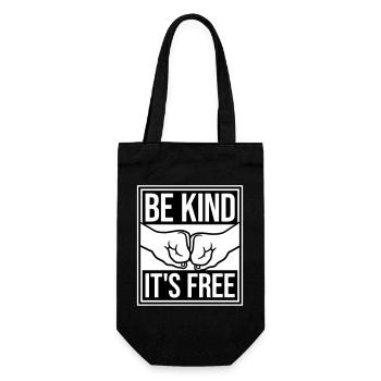 Be Kind It's Free Freundlichkeit Statement Spruch - Geschenkbeutel für Flaschen - Schwarz - Vorne