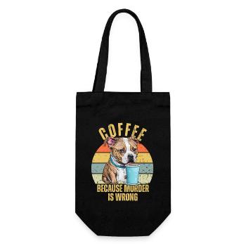 Lustiger Pitbull trinkt Kaffee, weil Mord falsch ist - Geschenkbeutel für Flaschen - Schwarz - Vorne