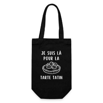 Je suis là juste pour la tarte tatin - Sac à bouteille - noir - Devant