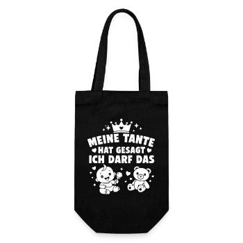 Meine Tante hat gesagt, ich darf das - Geschenkbeutel für Flaschen - Schwarz - Vorne