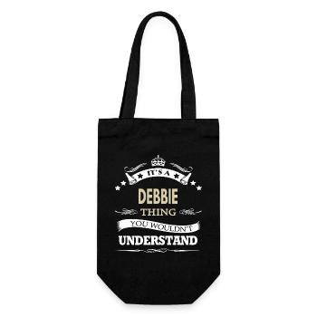 Its A Debbie Thing You Wouldnt Understand Funny - Gift Bag for Bottles - black - Front
