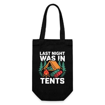 Camping - Last Night Was In Tents - Gift Bag for Bottles - black - Front