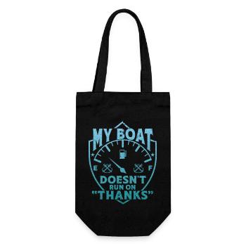 My Boat Doesn't Run On Thanks - Geschenkbeutel für Flaschen - Schwarz - Vorne