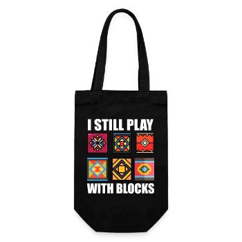 Funny Quilting I Still Play With Blocks Quilt - Gift Bag for Bottles - black - Front